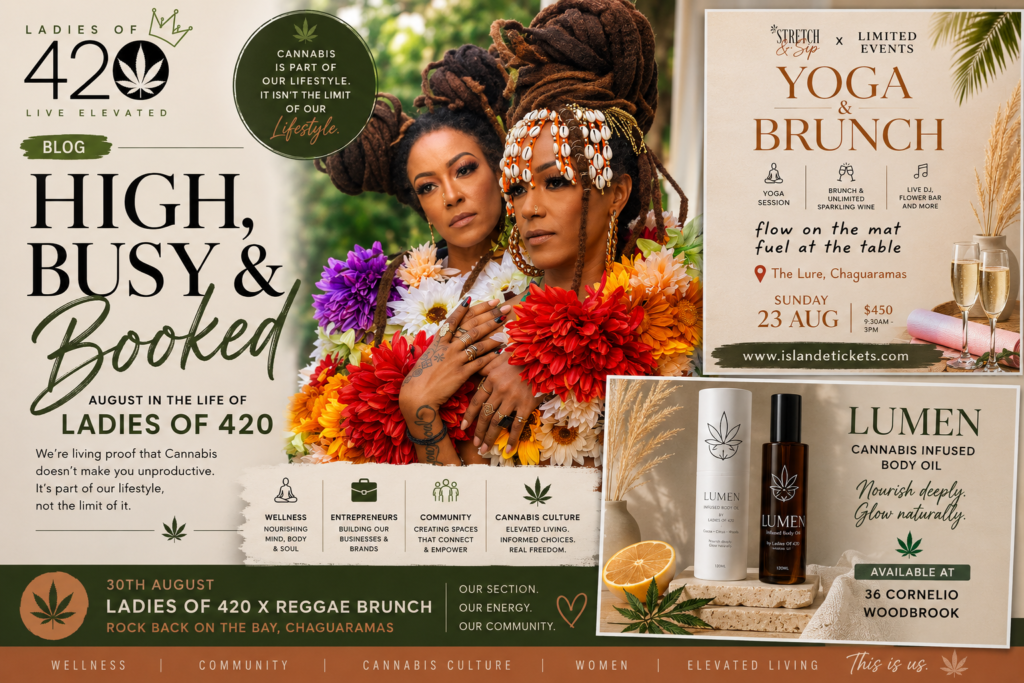 Ladies Of 420 blog graphic featuring two women surrounded by vibrant flowers, with highlights of Yoga & Brunch, Lumen Cannabis-infused body oil, and the Ladies Of 420 x Reggae Brunch event, celebrating Cannabis, wellness, entrepreneurship, community and elevated living.